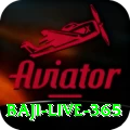 baji live 365 Max v1.3.7