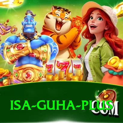 isa guha - VIP Edition v2.7.3 - 2