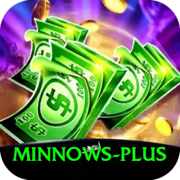 minnows - Max Earning App - 2